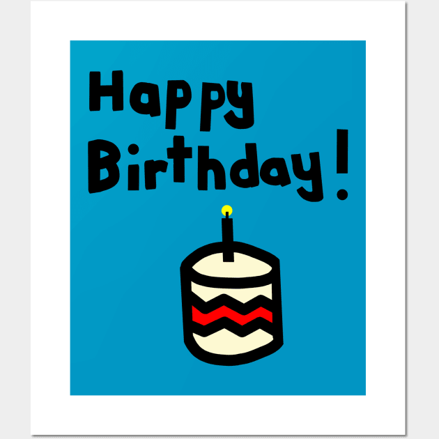 Happy Birthday with Cake and Candle Wall Art by ellenhenryart